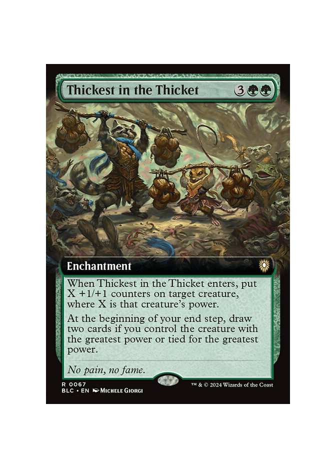Thickest in the Thicket