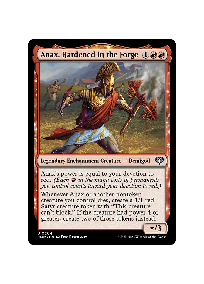 Anax, Hardened in the Forge