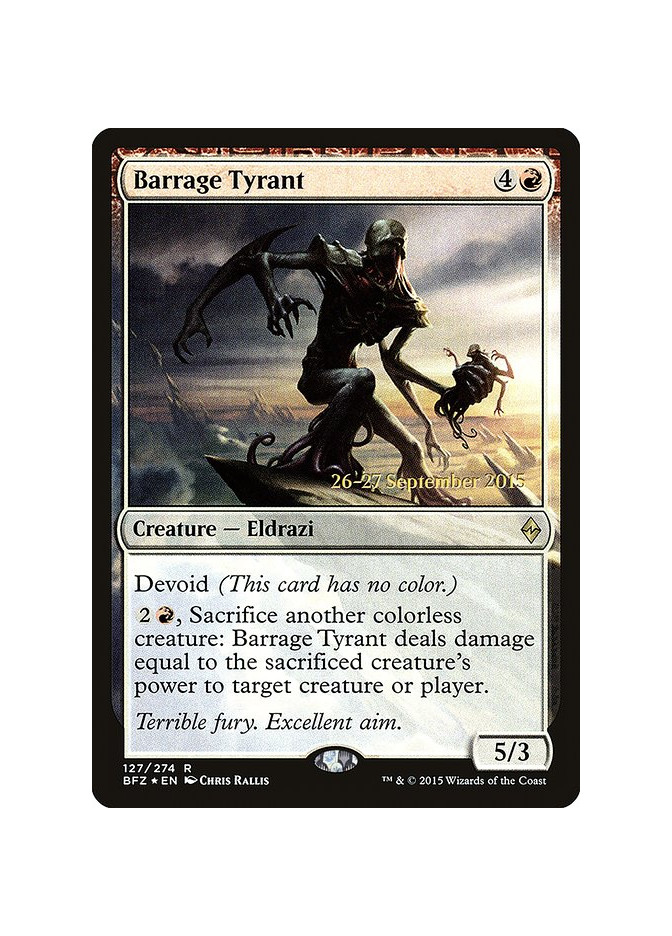 Barrage Tyrant - Foil