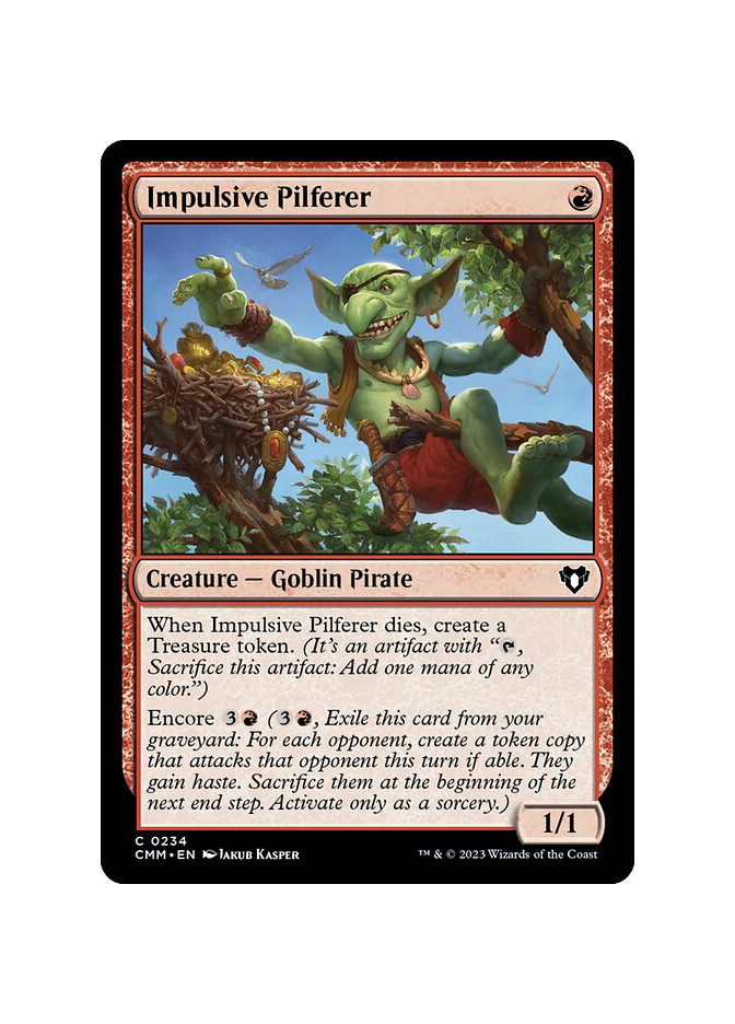 Impulsive Pilferer