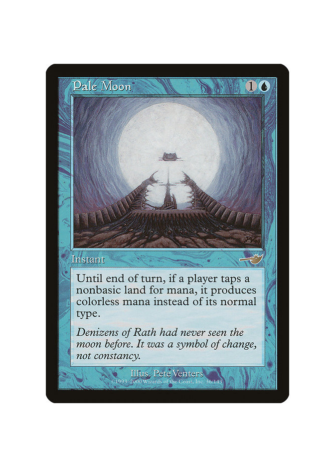 Pale Moon - Foil