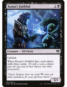 Koma's Faithful