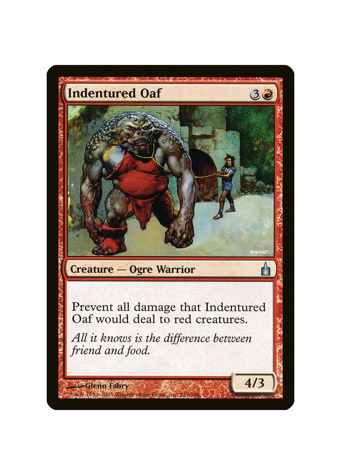 Indentured Oaf