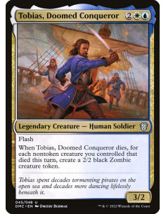 Tobias, Doomed Conqueror