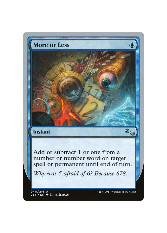 More or Less