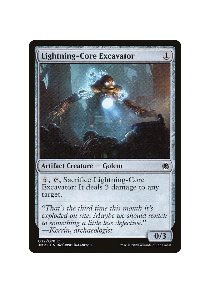 Lightning-Core Excavator