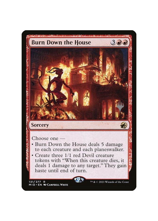 Burn Down the House - Foil