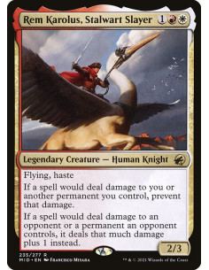 Rem Karolus, Stalwart Slayer