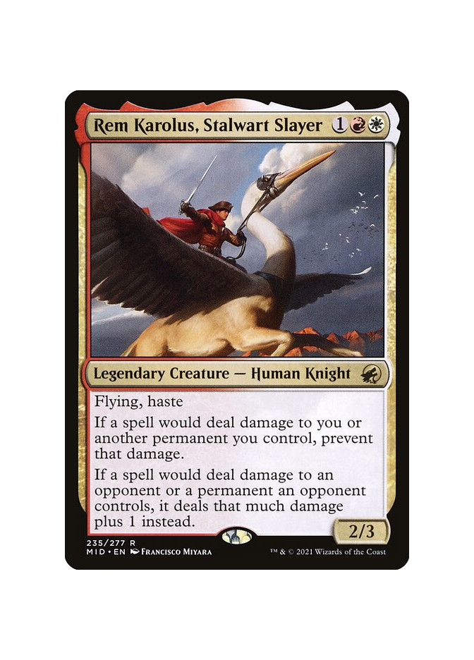 Rem Karolus, Stalwart Slayer - Foil