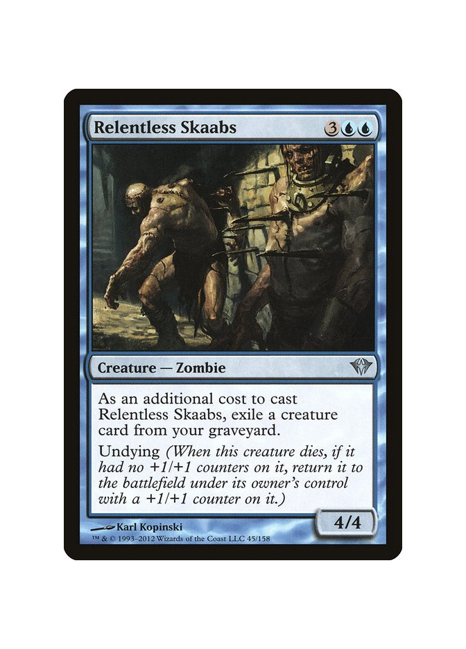 Relentless Skaabs