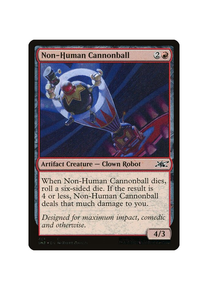 Non-Human Cannonball - Foil