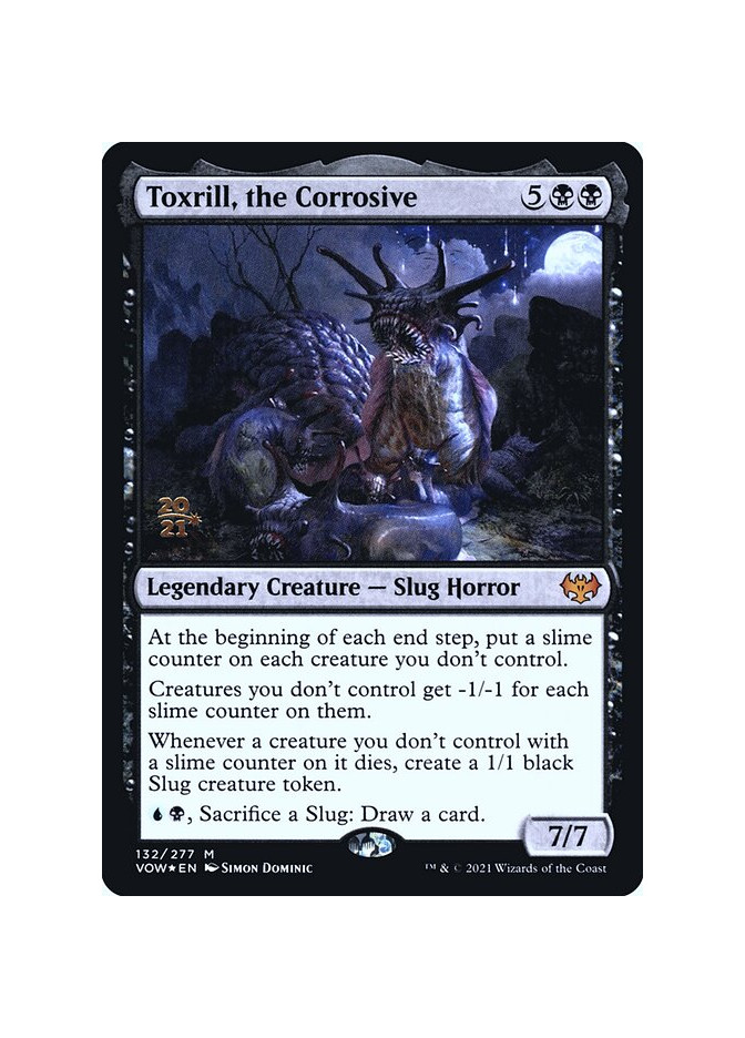 Toxrill, the Corrosive - Foil