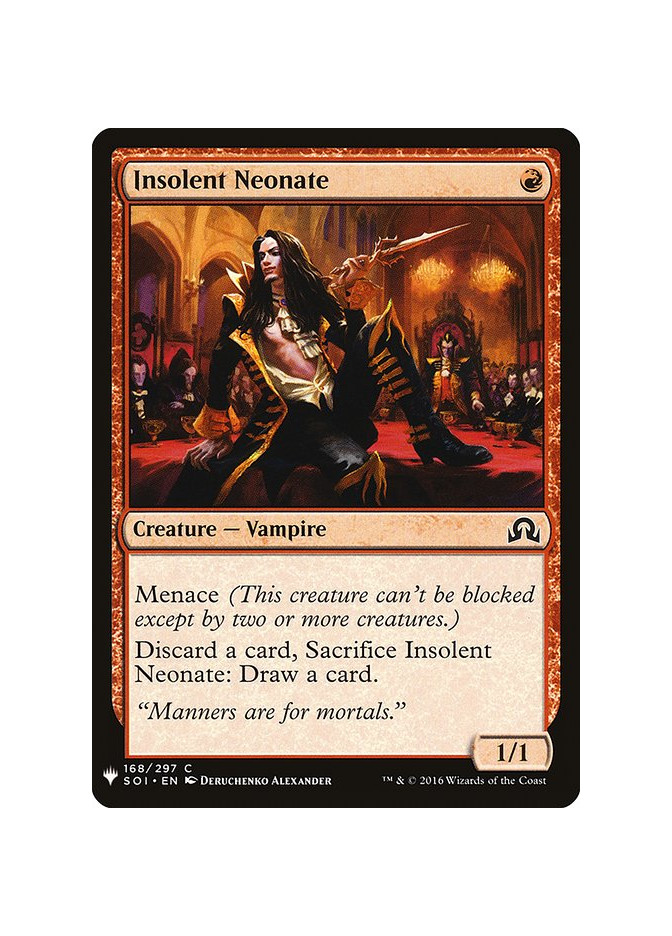 Insolent Neonate