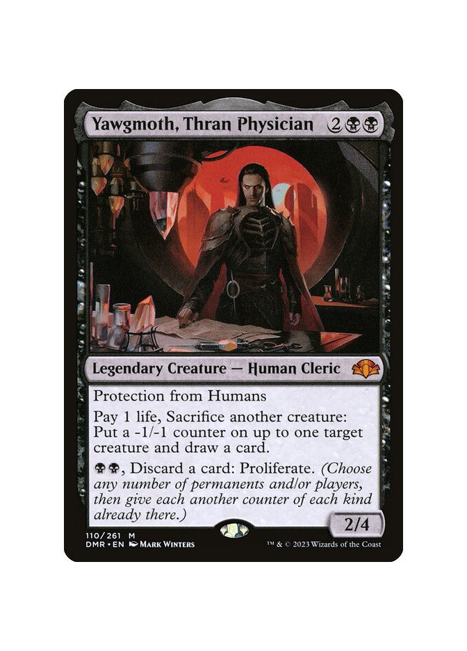 Yawgmoth, Thran Physician