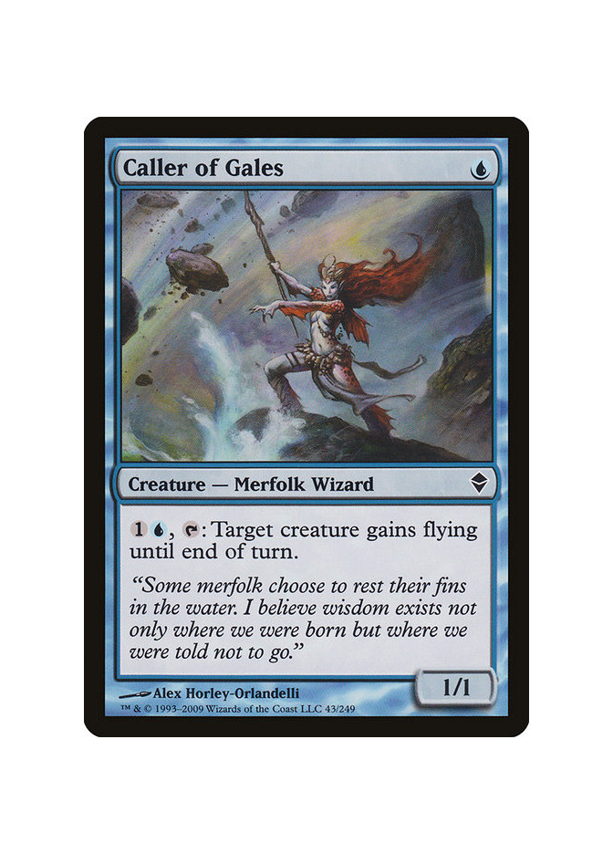 Caller of Gales