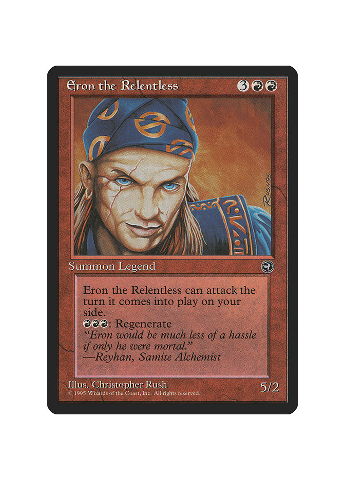 Eron the Relentless