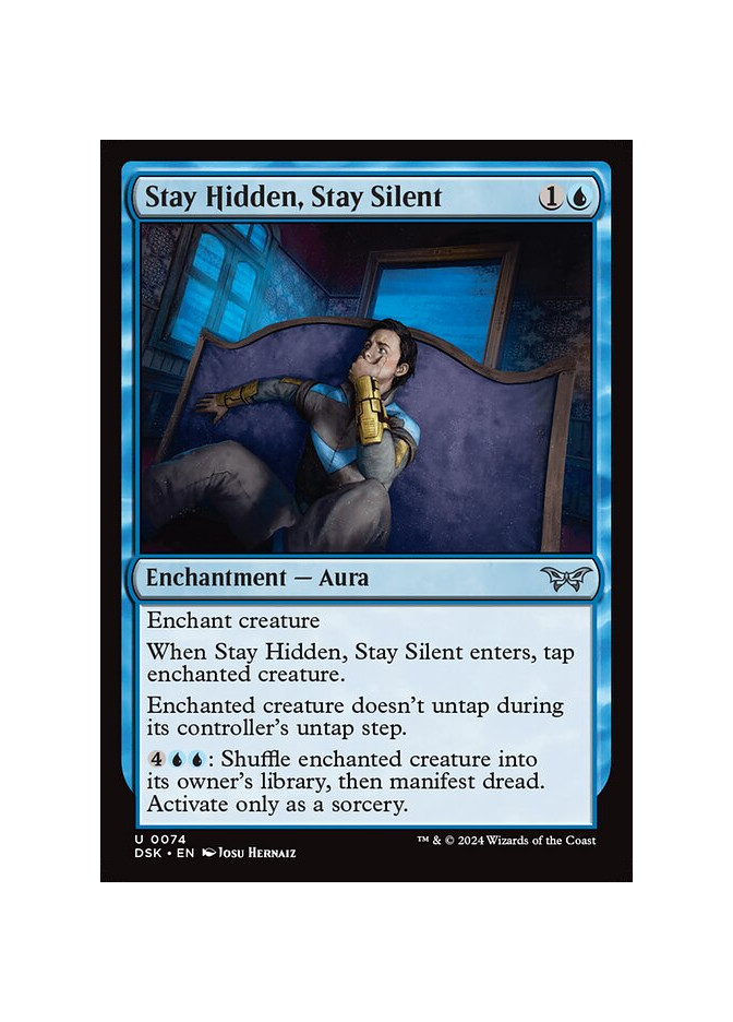 Stay Hidden, Stay Silent - Foil