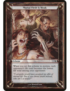 Mortal Flesh Is Weak