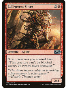 Belligerent Sliver