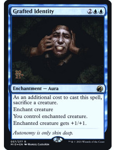 Grafted Identity - Foil