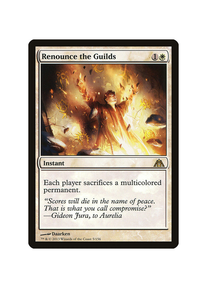 Renounce the Guilds - Foil