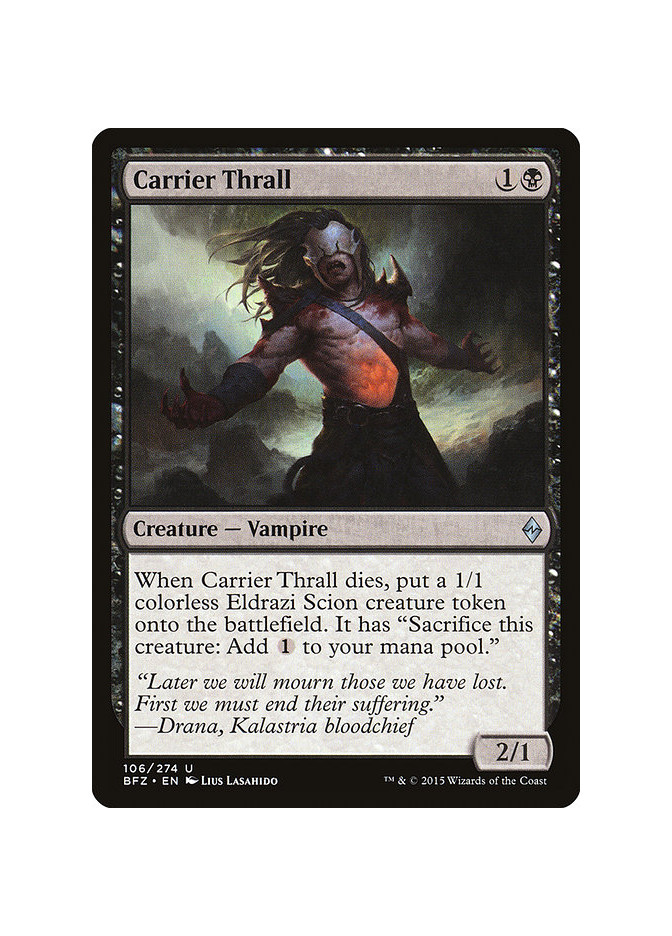 Carrier Thrall