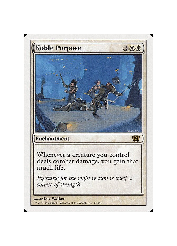 Noble Purpose