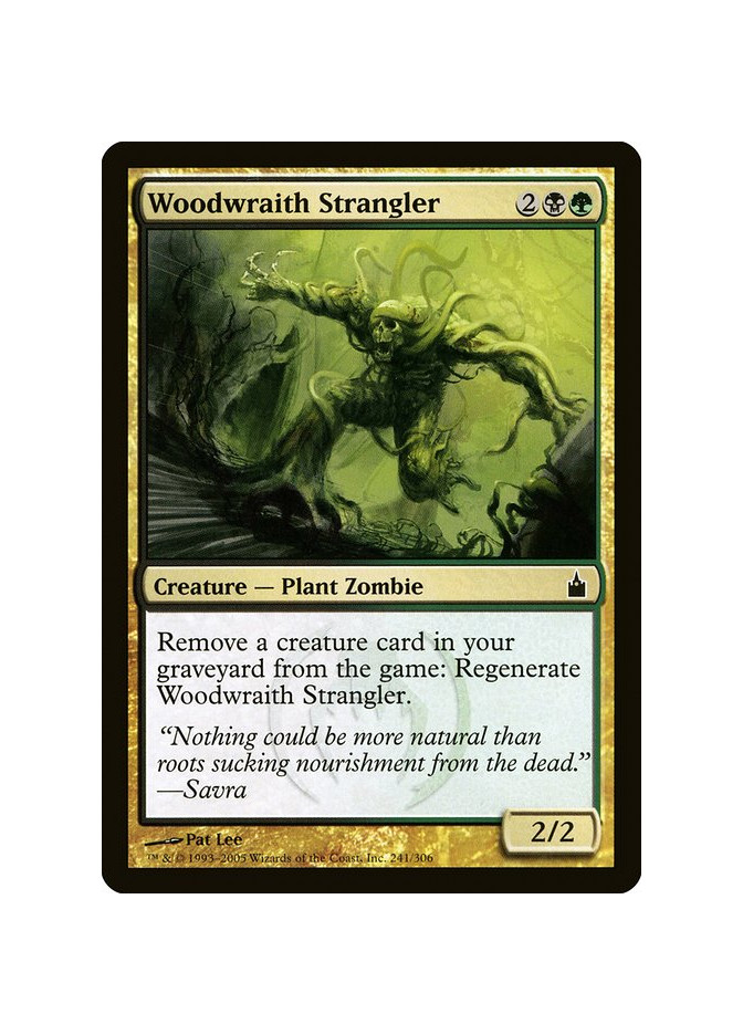 Woodwraith Strangler