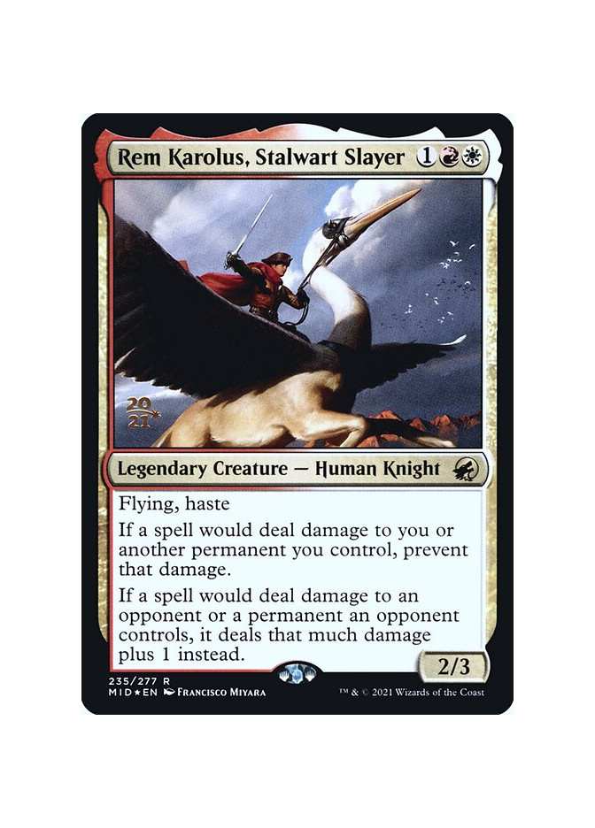 Rem Karolus, Stalwart Slayer - Foil