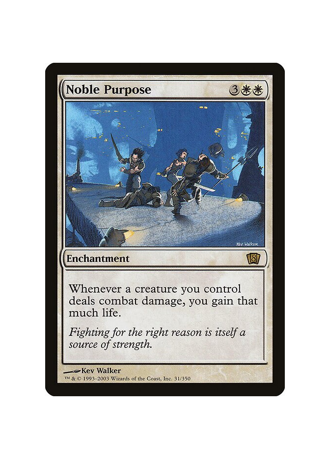 Noble Purpose - Foil