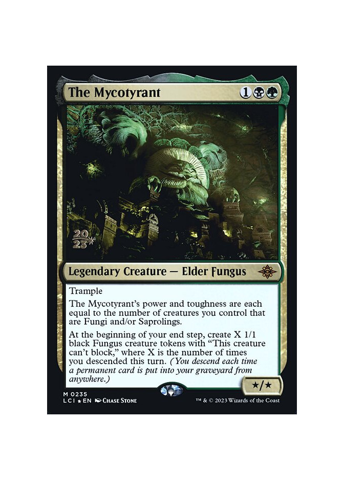 The Mycotyrant - Foil