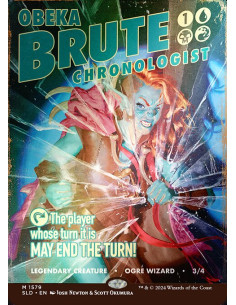Obeka, Brute Chronologist - Foil