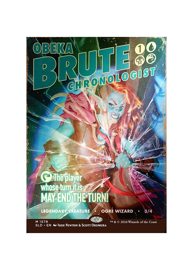 Obeka, Brute Chronologist - Foil