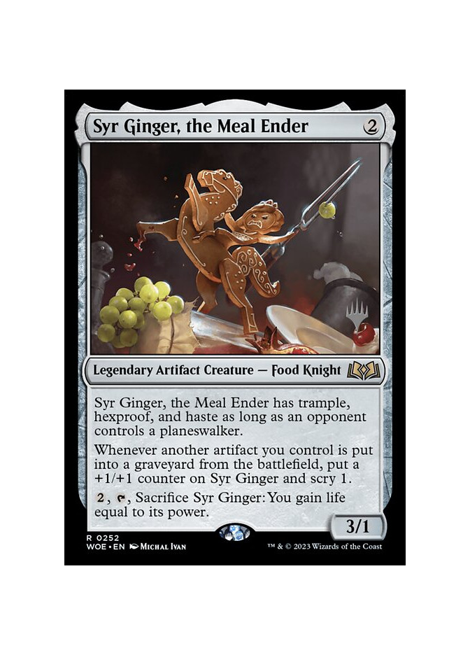 Syr Ginger, the Meal Ender - Foil