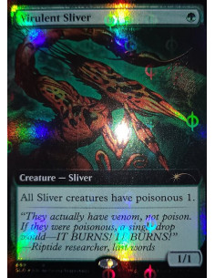 Virulent Sliver - Foil