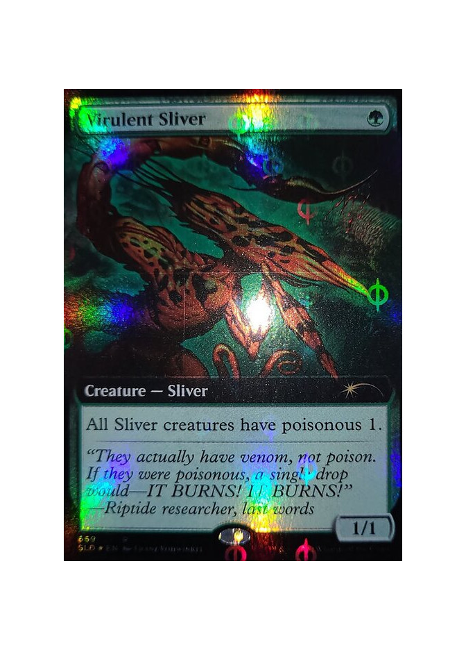 Virulent Sliver - Foil
