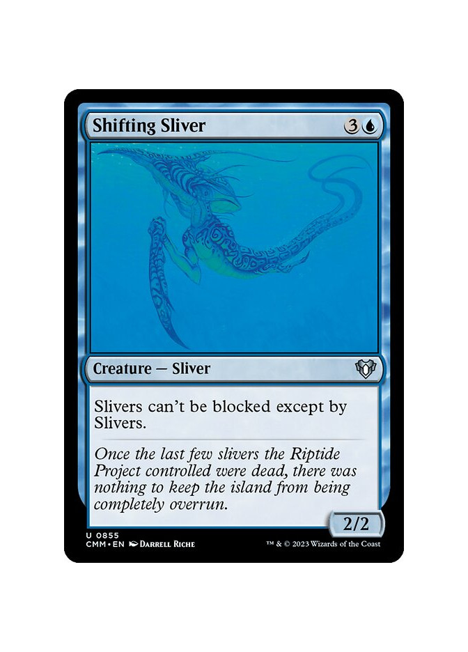 Shifting Sliver