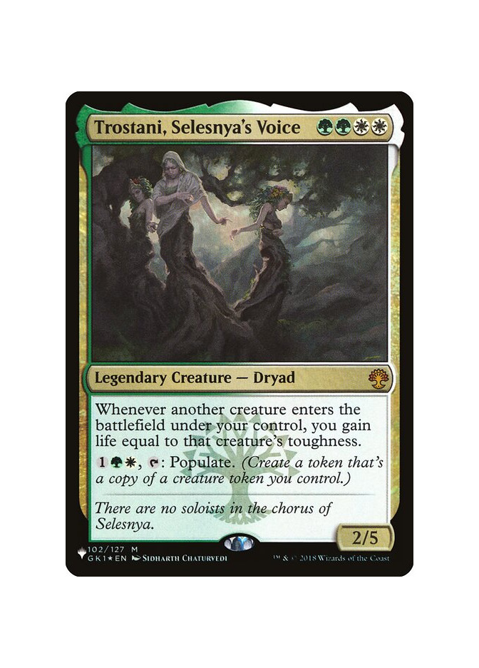 Trostani, Selesnya's Voice