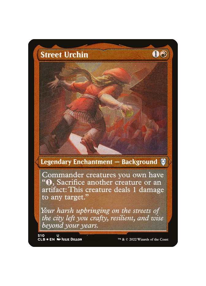 Street Urchin - Foil
