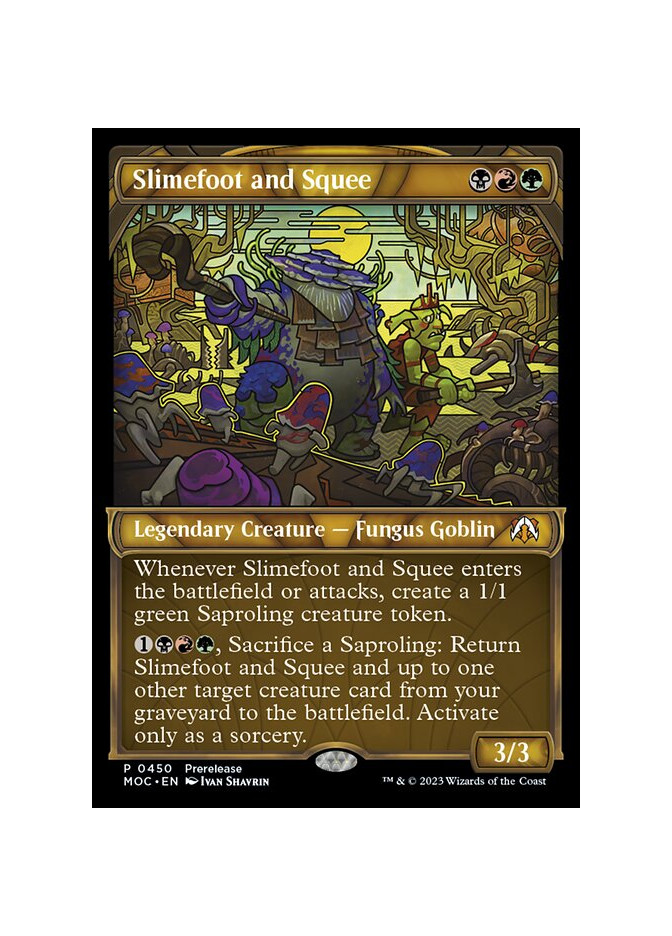 Slimefoot and Squee - Foil