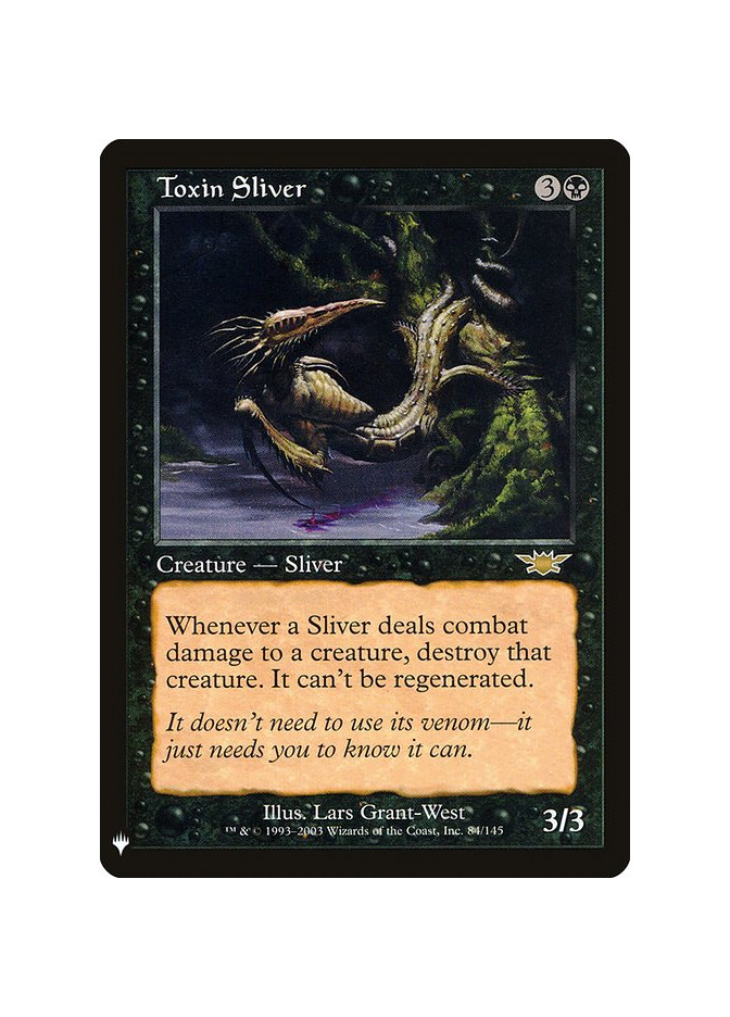 Toxin Sliver