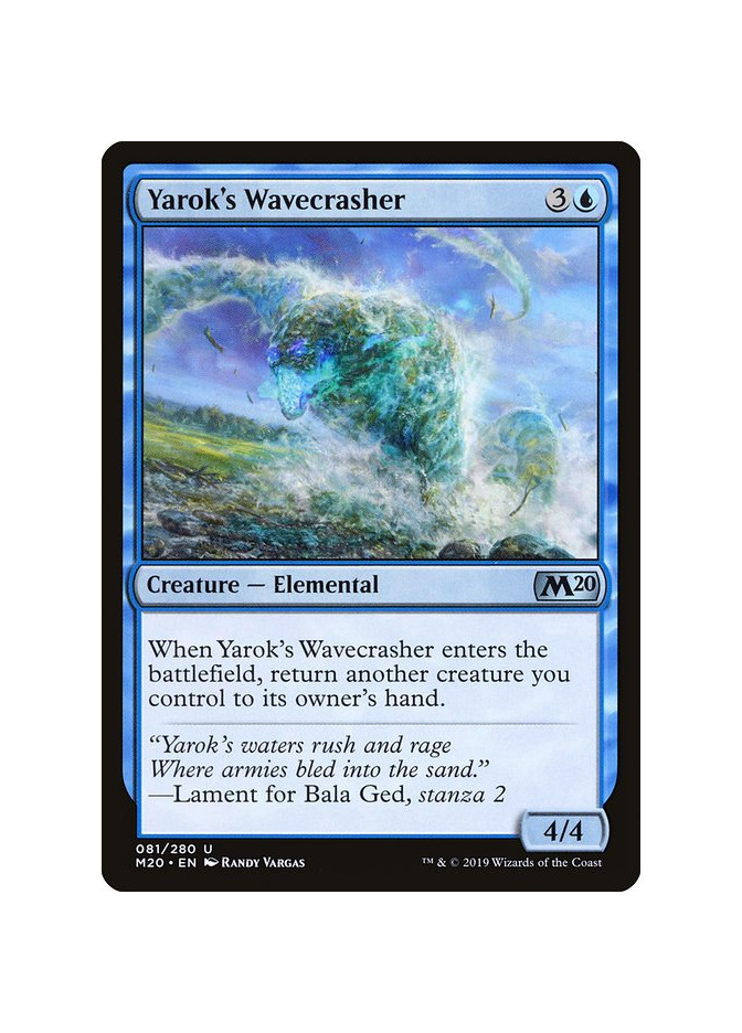 Yarok's Wavecrasher