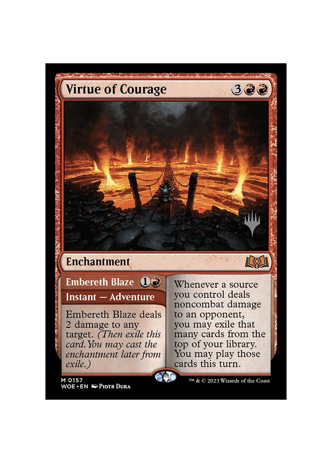 Virtue of Courage // Embereth Blaze