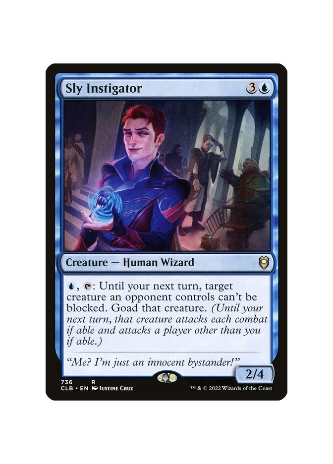 Sly Instigator