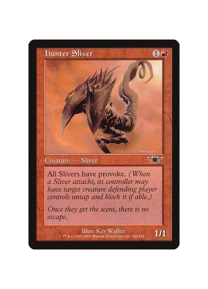 Hunter Sliver - Foil