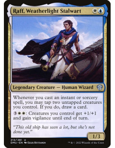 Raff, Weatherlight Stalwart