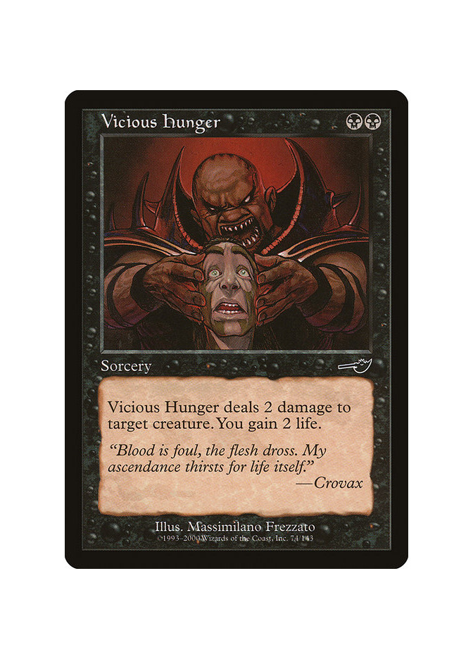 Vicious Hunger