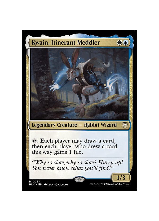 Kwain, Itinerant Meddler