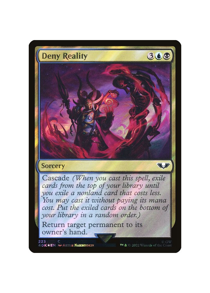Deny Reality - Foil