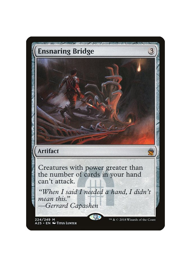 Ensnaring Bridge - Foil